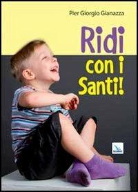 13 Ridi con i santi